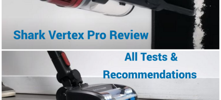 Shark Vertex Pro Review – All Tests & Recommendations